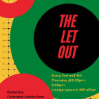 Flyer: red, yellow, green, & black circular background with Mental Health Check In: The Let Out: Every 2nd and 4th Thursday at 5:30-6:3