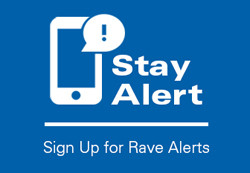Sign up for Rave alerts.