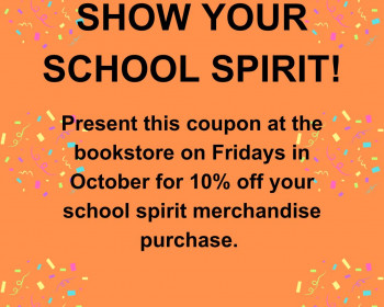 Bookstore coupon offers 10% off school spirit merchandise every Friday throughout October 2023.