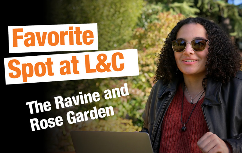 Check out the ravine and rose garden--some of our students' favorite spots on campus.